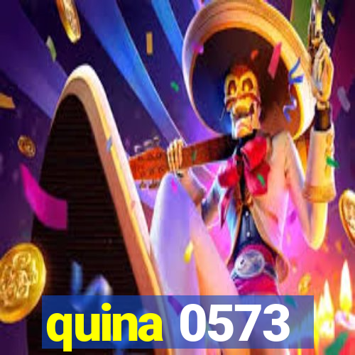 quina 0573